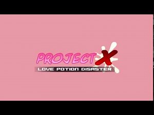 Game Over - Project X: Love Potion Disaster