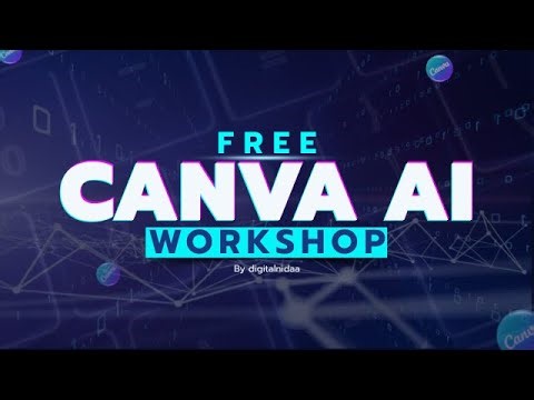 Free Canva AI Workshop by Nida