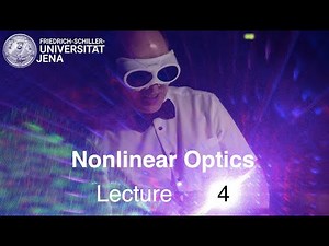 Nonlinear Optics – Lecture 4 – Towards the Coupled Wave Equations