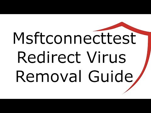 Msftconnecttest Redirect Virus Removal Guide