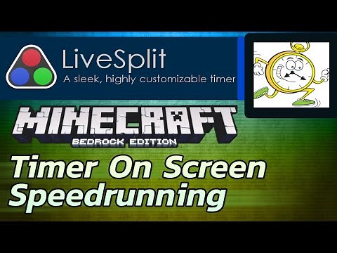 Minecraft Bedrock Speedrun Timer LiveSplit for Windows 10
