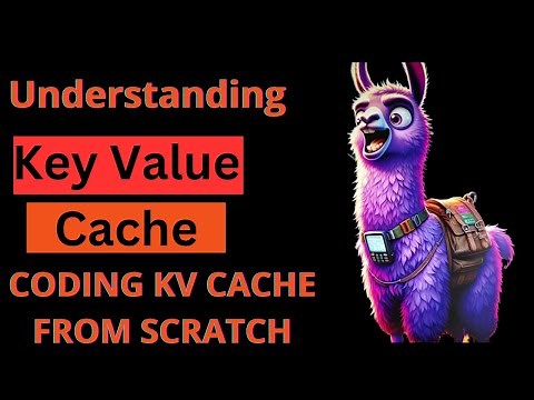 Key Value Cache in Large Language Models Explained