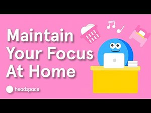 How to Focus While Working From Home | Expert Videos