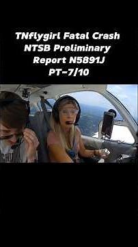 TNflygirl Fatal Crash Update NTSB Preliminary Report N5891J PT-7/10