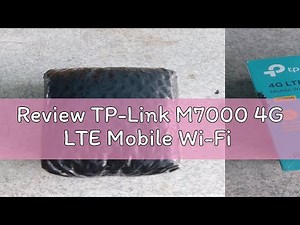Review TP-Link M7000 4G LTE Mobile Wi-Fi