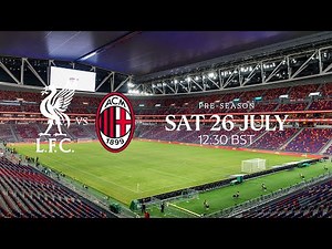 Pre-Match Live: LFC vs Milan | Build-up from Hong Kong