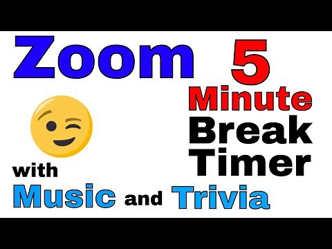 5 Minute Break Timer - Music and Trivia