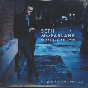 Seth MacFarlane - No One Ever Tells You