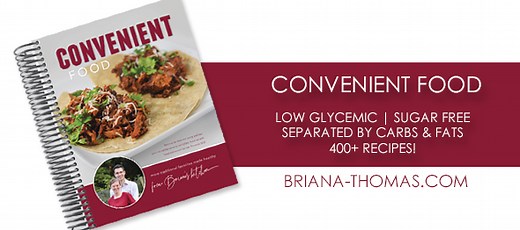 Convenient Food: The Sequel - a new cookbook from Briana Thomas!