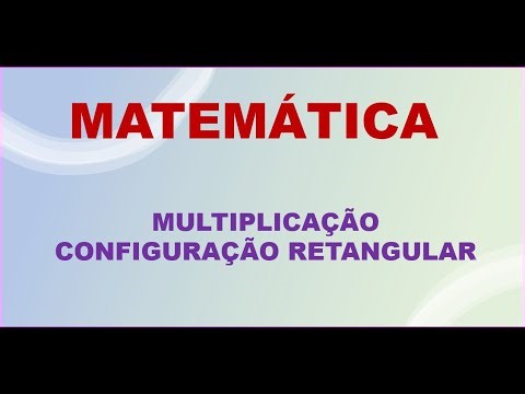 Multiplicação: Configuração Retangular