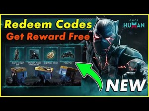 Once Human Redeem Code 2025 🎁 How to Redeem Code Once Human Codes
