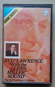 The Syd Lawrence Orchestra - Syd Lawrence With The Glenn Miller Sound