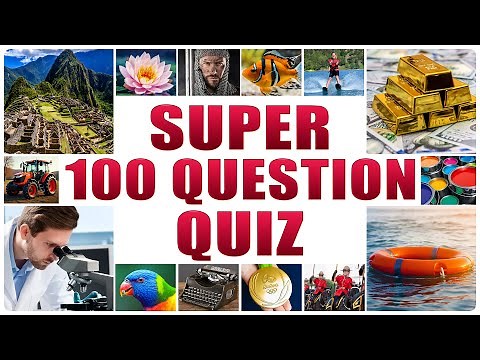 This Fun 100-Question Quiz Will Make Your Day Better!