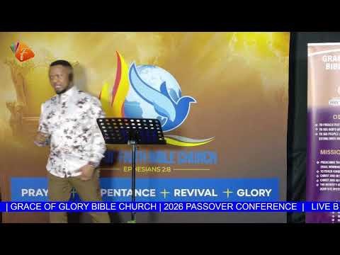| GRACE OF FAITH BIBLE CHURCH | 2026 PASSOVER CONFERENCE | 2nd session