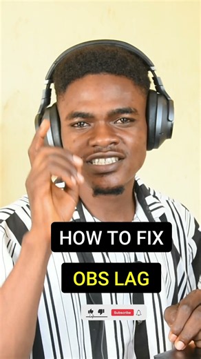 How to fix OBS lag