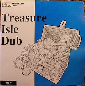 Arthur "Duke" Reid - Treasure Isle Dub Vol. 2