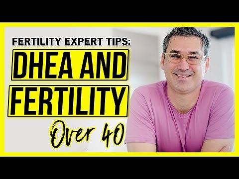 DHEA - Can it improve your fertility over 40