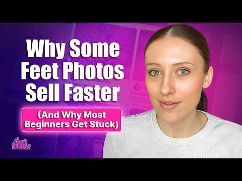 Feet Finder Tips for Beginners: Why Some Feet Photos Sell Faster And Why Most Beginners Get Stuck