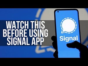 Signal App Tips and Tricks; Privacy Features Explained
