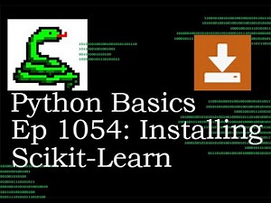 Python Basics Tutorial Installing Scikit-learn Library || Machine Learning