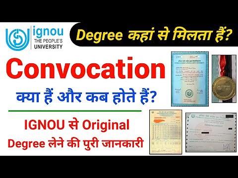 What is IGNOU Convocation Registration | ignou original degree | ignou 34 convocation date 2021
