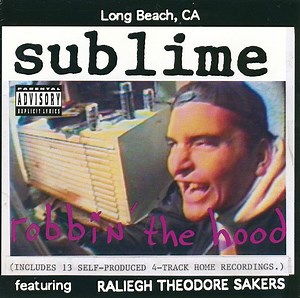 Sublime - Robbin' The Hood