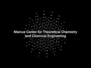 Marcus Center for Theoretical Chemistry - Advancing the Power of Chemical Theory