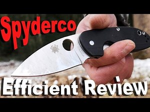 Spyderco Efficient Pocket Knife Review. A more compact Tenacious killer?