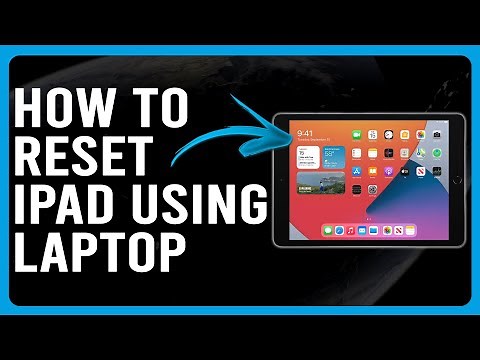 How To Reset iPad Using Laptop (How To Restore/Factory Reset iPad Using Laptop)