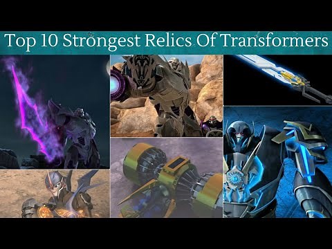 Top 10 Strongest & Deadliest Weapons/Relics In Transformers History Explained By Transformers Facts.