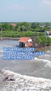 Why are villages disappearing on Java's northern coast?