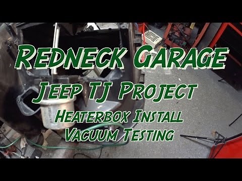 Jeep Wrangler TJ Project - Heater Box Testing and Installation