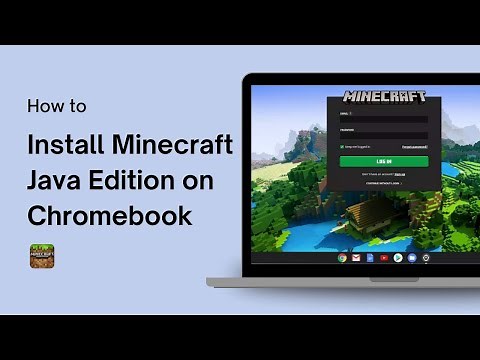 How to Install Minecraft Java Edition on Your Chromebook