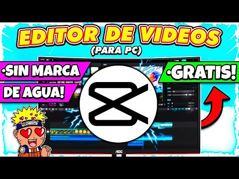 🔥 EL MEJOR EDITOR de VIDEOS GRATIS 🚀 (SIN MARCA DE AGUA) | EDITOR DE VIDEOS GRATIS PARA PC 👈😍 CAPCUT