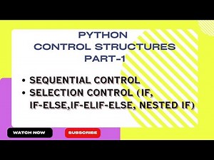 Control Structures in Python - Part-1 | Python Tutorial in Tamil for Beginners
