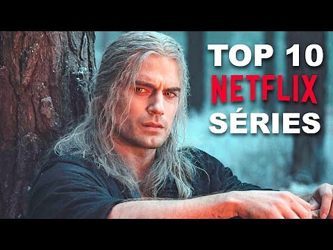 TOP 10 des MEILLEURES SÉRIES sur NETFLIX