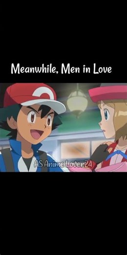 Ash&Serena Love edit #pokemon #ashketchum #meninlove #aajseteri #song #anime #shorts