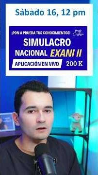 🚨Prepárate: Simulacro EXANI II | 16 mayo, 12 PM (En vivo por YouTube)☝️