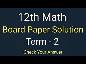 pseb 12th class math final paper solution term 2 , 21 may 2022,Class 12th Math board paper solution