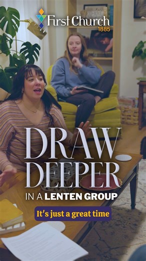 Groups are filling soon. Join a Lenten Group and walk the season with others. Lenten Groups create space for diving into Scripture, reflection, questions, discussion and meaningful connection—helping Lent become a beautiful season of renewal. Sign up today! FirstChurchTulsa.org/lentengroups26 | First Presbyterian Church of Tulsa