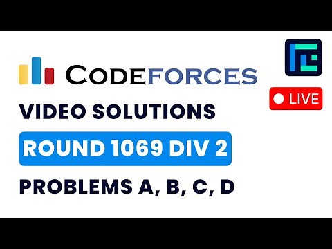 Codeforces Round 1069 (Div 2) | Video Solutions - A to D | by Pradyumn | TLE Eliminators