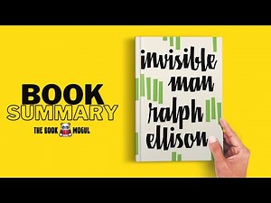 Invisible Man by Ralph Ellison Book Summary