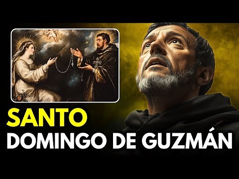 La Historia de Santo Domingo de Guzmán