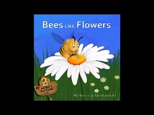 Bees Like Flowers