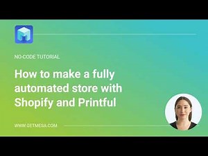 How to build a fully automated ecommerce store with Shopify and Printful