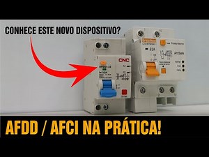 AFDD/AFCI – UNDERSTAND HOW IT WORKS IN PRACTICE!