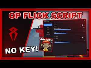 🔥 SUPER OP FLICK AIMBOT SCRIPT 🔥 SPINBOT, ESP 🔥 ROBLOX GUI