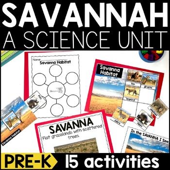 Savanna/Grassland Animal Habitats Unit: Pre K & Preschool Science Activities