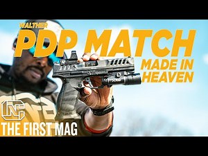 Walther PDP Match Made In Heaven