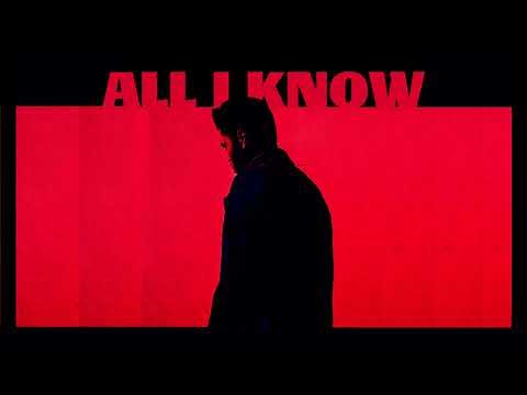 The Weeknd - All I Know (Full Version) ft. Kanye West, Future, Big Sean, Quavo, The-Dream